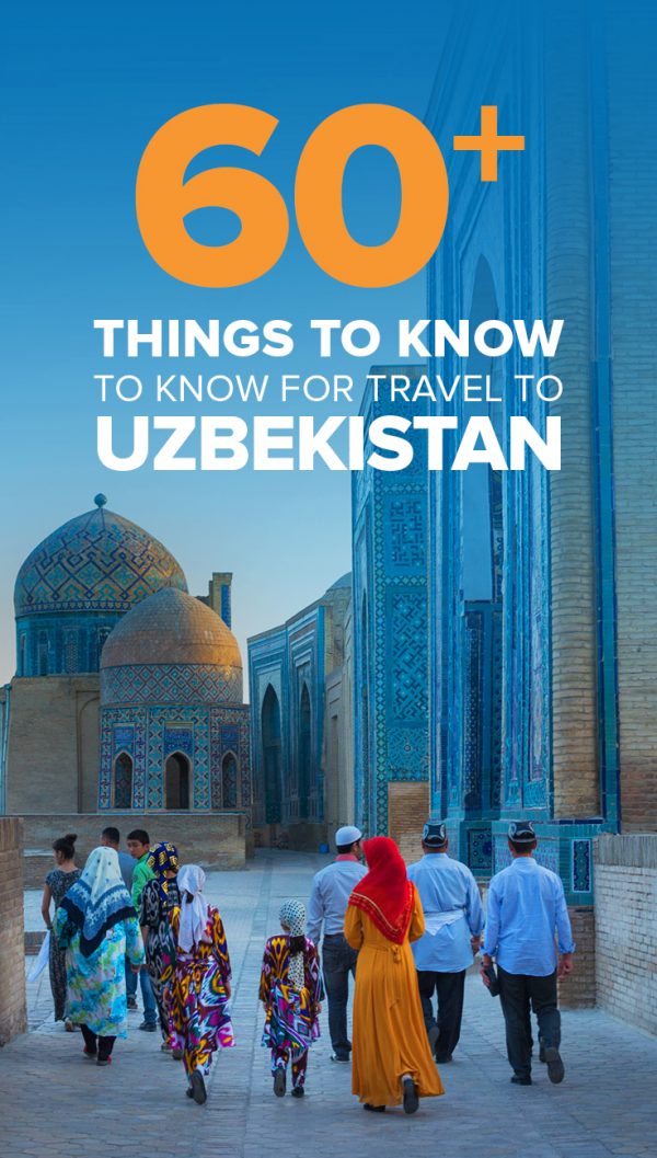 Travel Uzbekistan: 60+ Things To Know Before You Go - Lost With Purpose